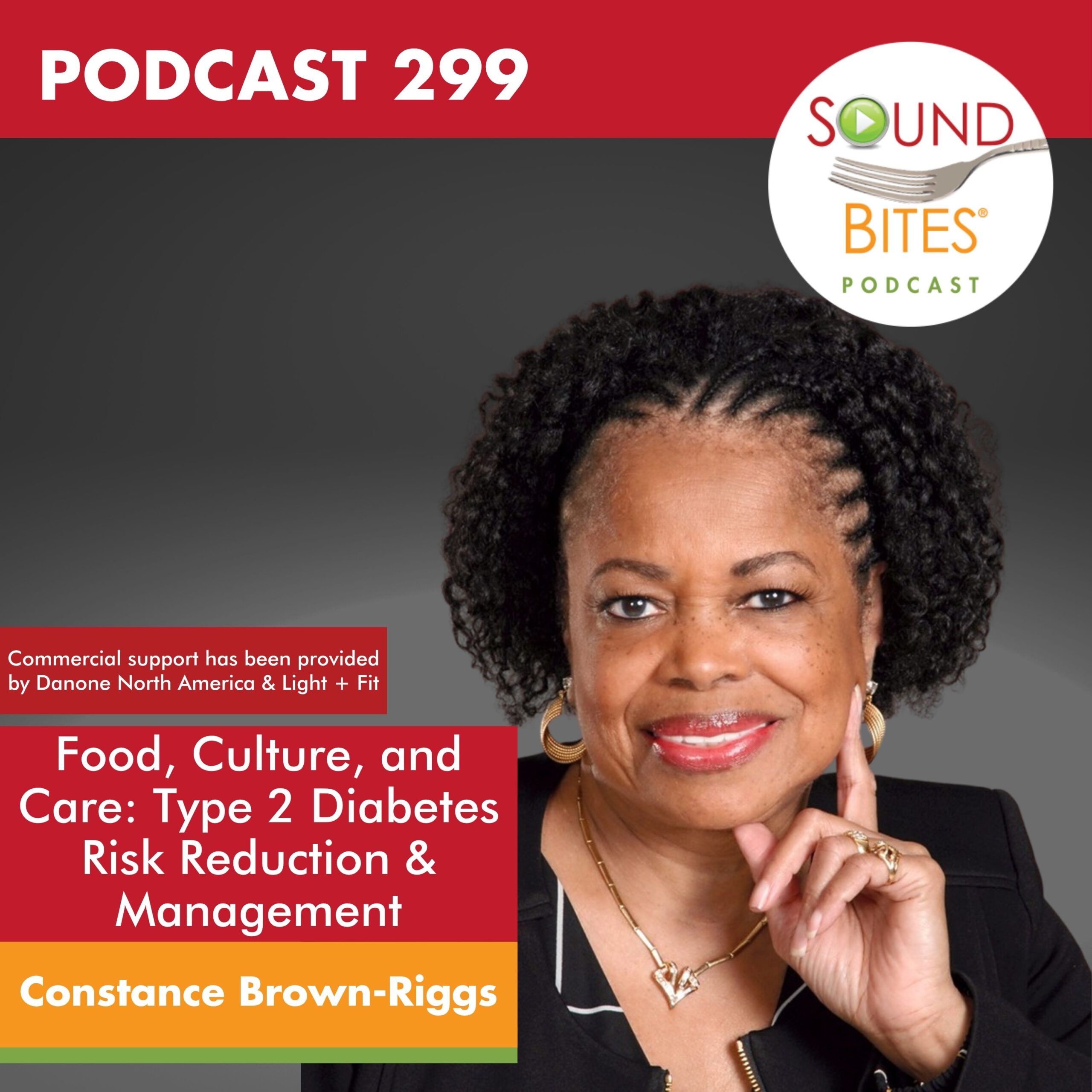 Soundbites Podcast Episode 299 Constance Brown-Riggs